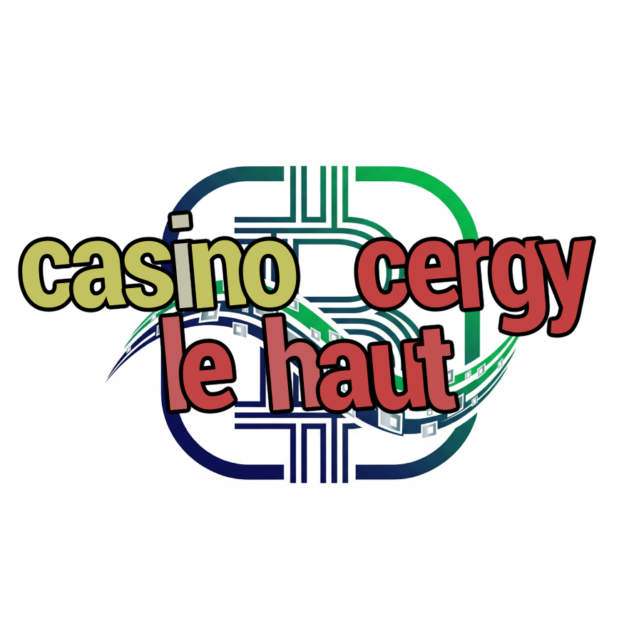 casino cergy le haut